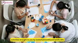 activities brought to you by lookwhatmomfound lwmfcrafts