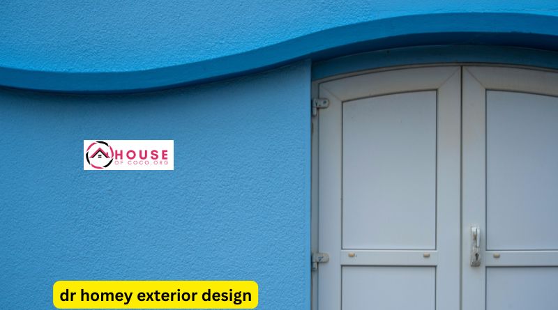 Dr Homey Exterio‍r D‌esign